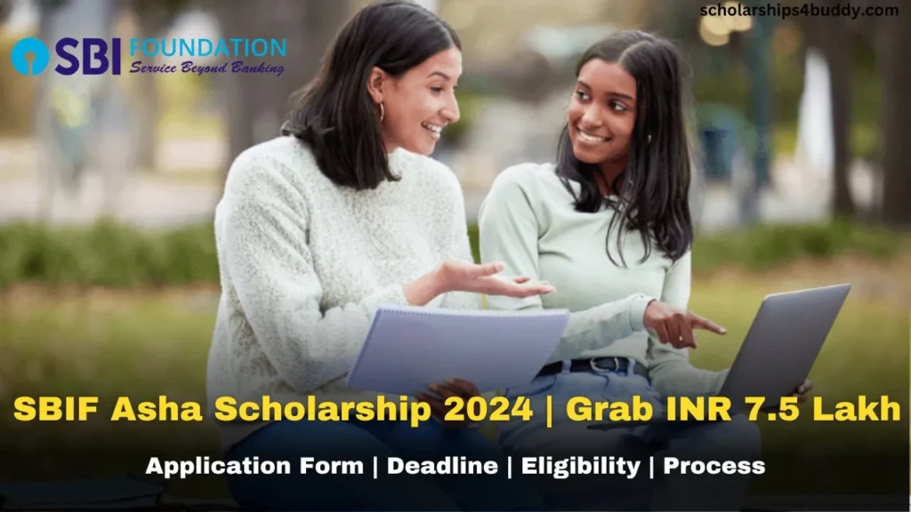 SBIF Asha Scholarship 2024