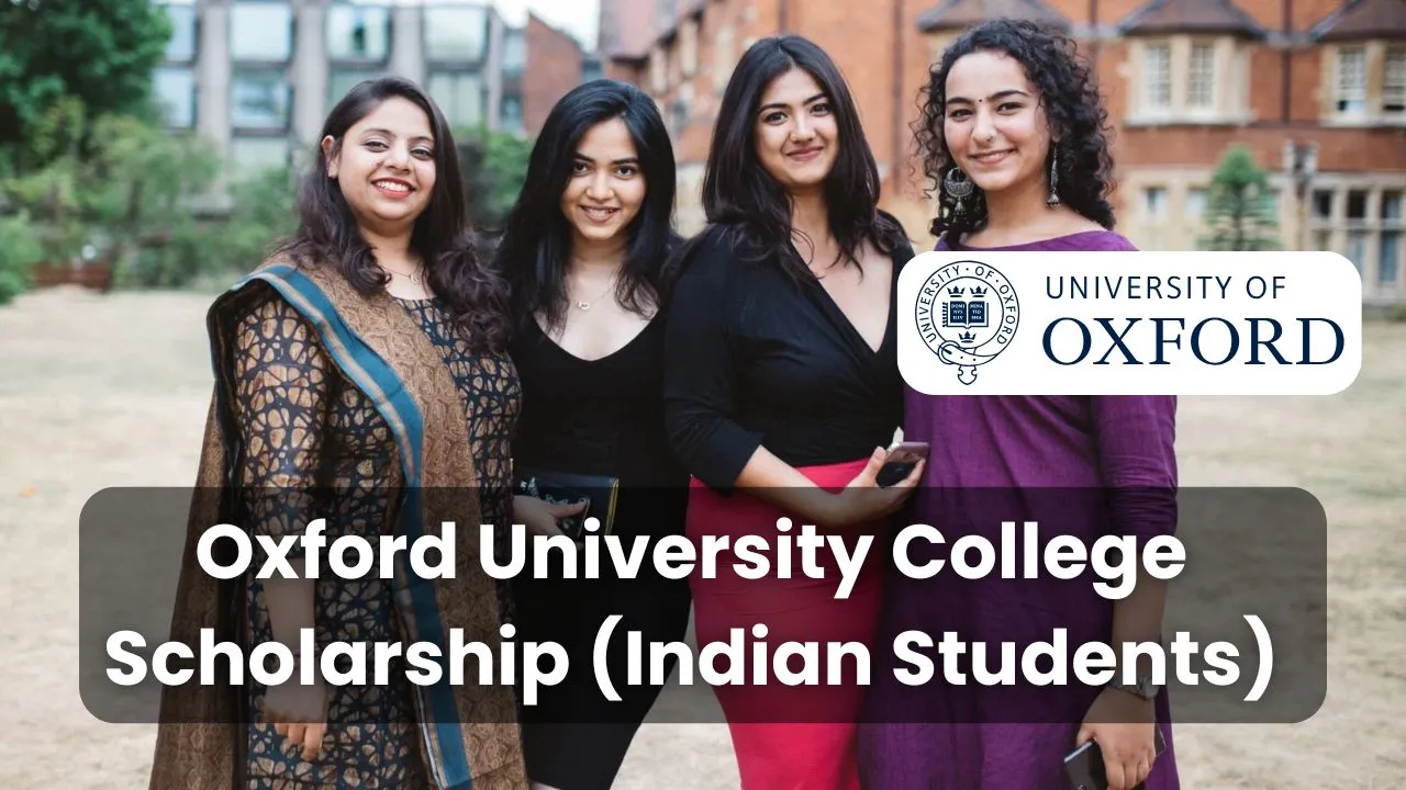 Oxford University College Launches Scholarship for Indian Students